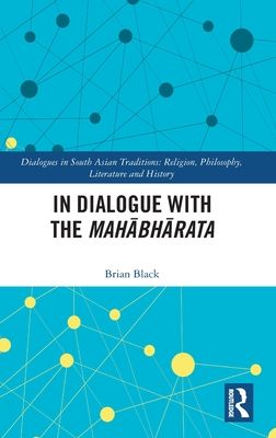 In Dialogue with the Mahabharata