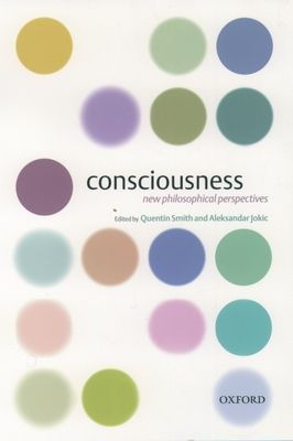 Consciousness : New Philosophical Perspectives
