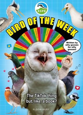 RSPB Bird of the Week : The TikTok thing but, like, a book?