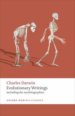 Evolutionary Writings : including the Autobiographies