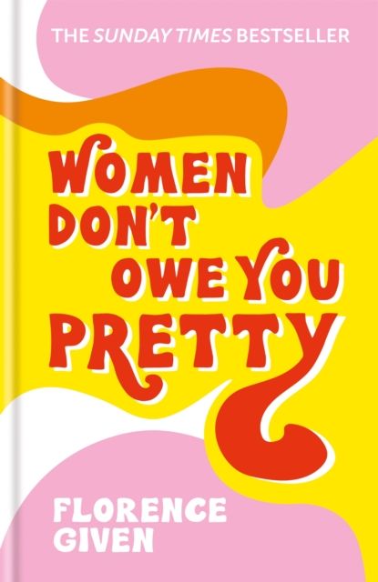 Forsidebilde av Women don't owe you pretty