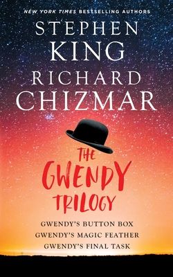 The Gwendy trilogy