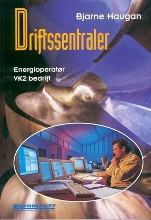 Driftssentraler : energioperatør VK2 bedrift