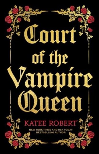 Court of the Vampire Queen : A Paranormal Reverse Harem Romance