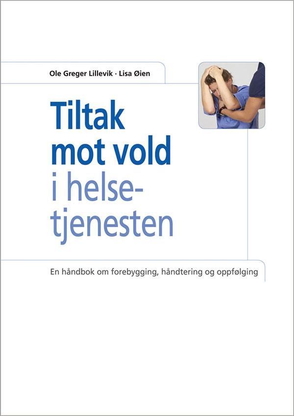 Forsidebilde av Tiltak mot vold i helsetjenesten