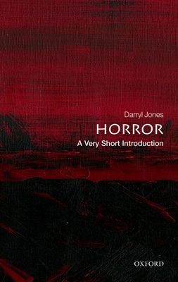 Horror : a very short introduction