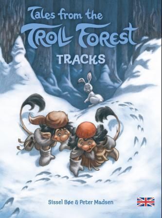 Tracks : a troll story