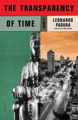 The Transparency of Time : A Novel