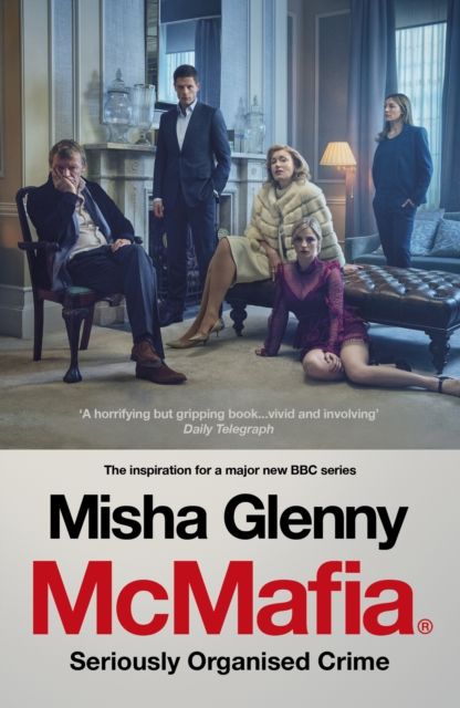 Forsidebilde av McMafia : Seriously Organised Crime