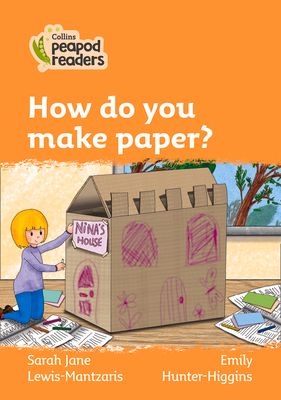 How do you make paper? : Level 4