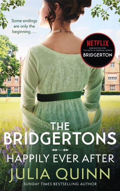 The Bridgertons : happily ever after