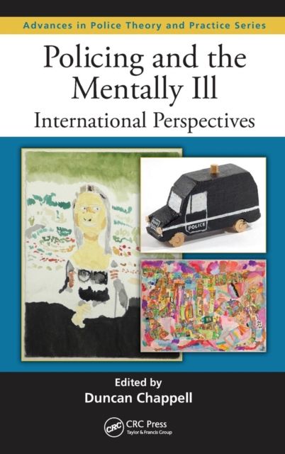 Policing and the Mentally Ill : International Perspectives