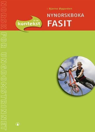 Kontekst 8-10 : norsk for ungdomstrinnet. Nynorskboka