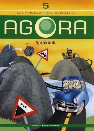 Agora 5 : språkbok : norsk for barnesteget