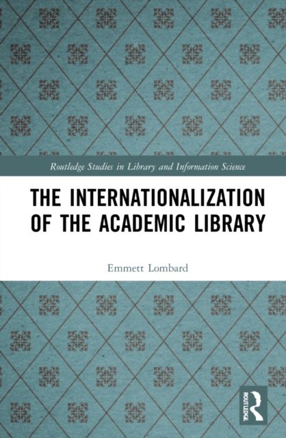 The Internationalization of the Academic Library