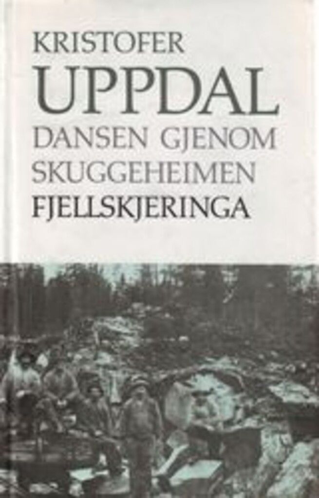 Fjellskjeringa : basola Storbas og laget hans. Dansen gjenom skuggeheimen