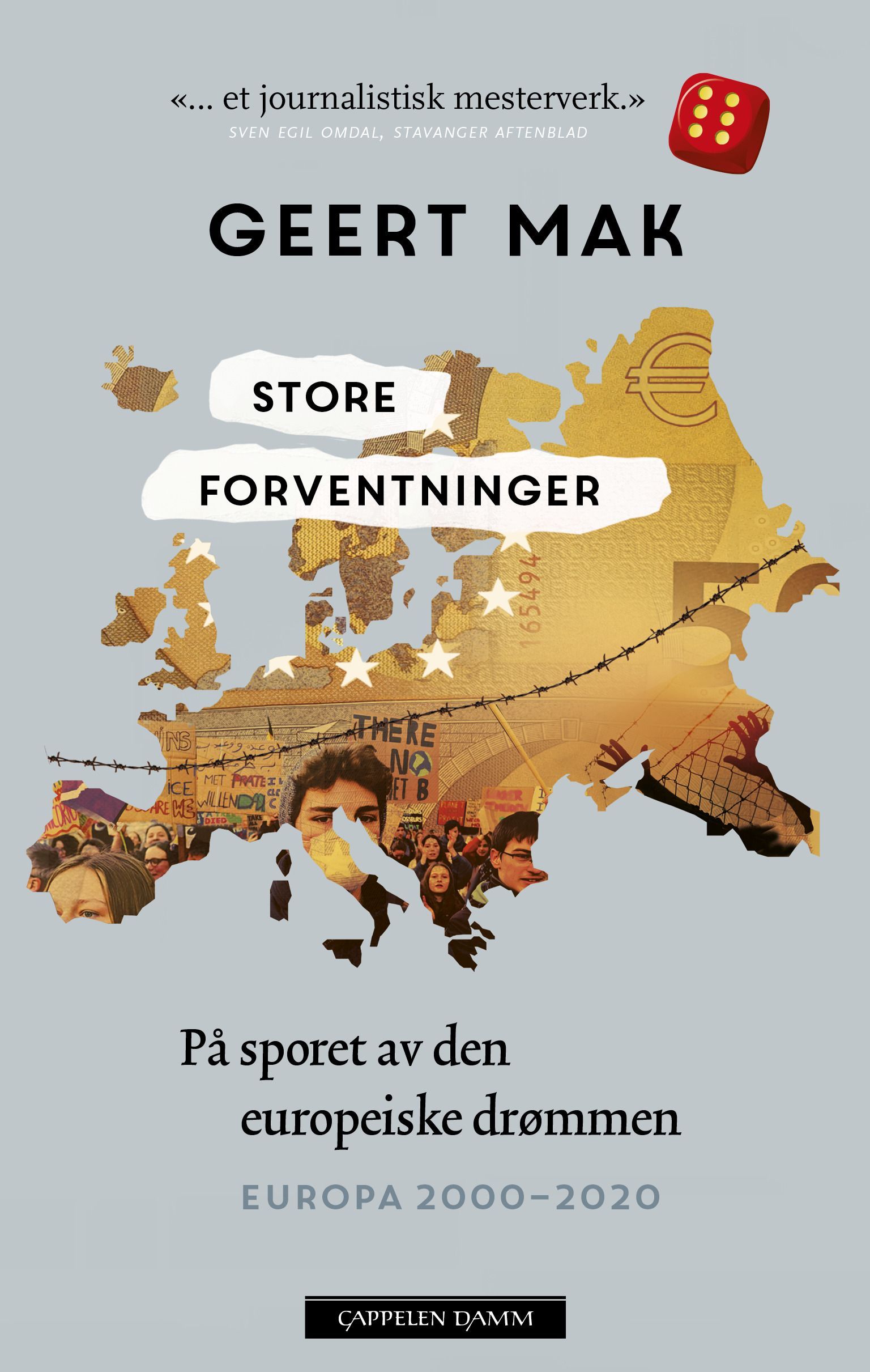 Store forventninger : på sporet av den europeiske drømmen : Europa 2000-2020