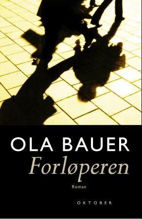 Forløperen : roman