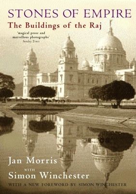 Stones of Empire : The Buildings of the Raj