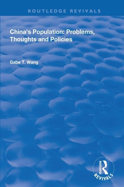 China's Population : Problems, Thoughts and Policies