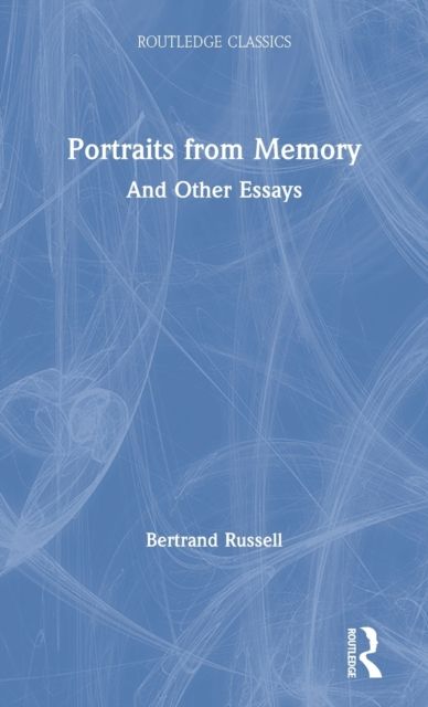 Portraits from Memory : And Other Essays