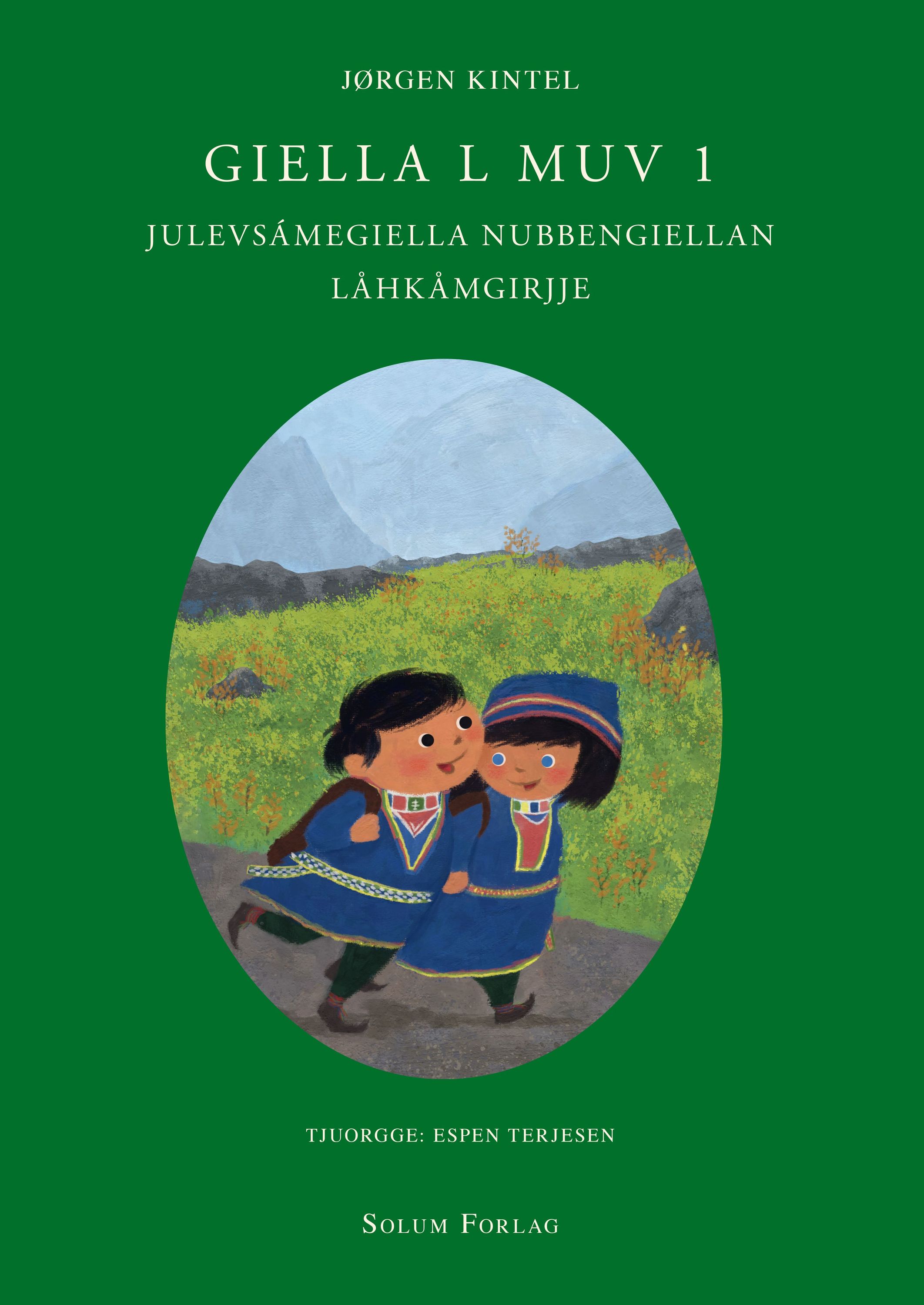 Giella l muv 1 : julevsámegiella nubbengiellan. Låhkåmgirjje