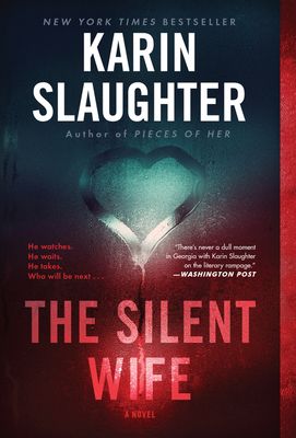 The Silent Wife : A Novel
