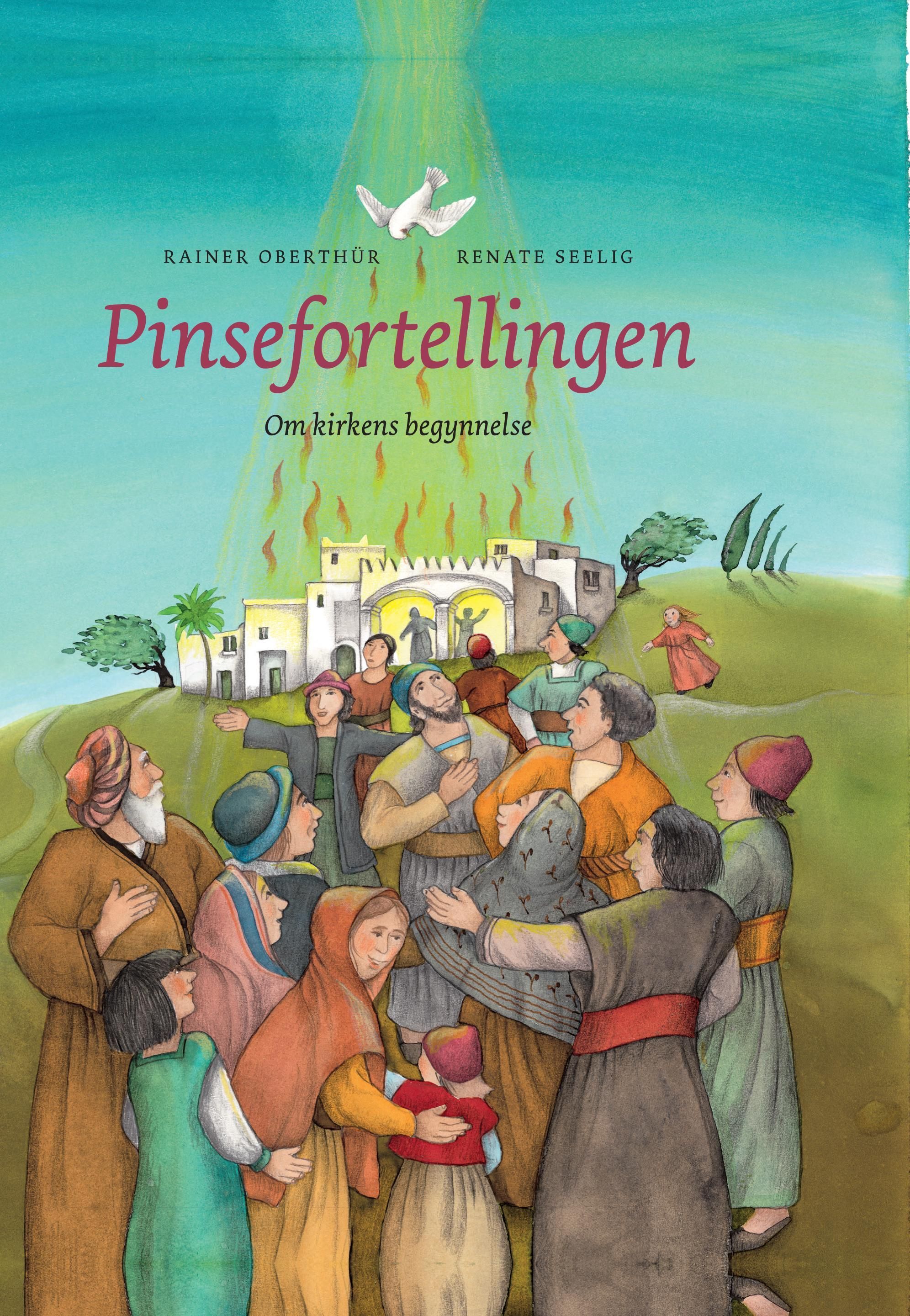 Pinsefortellingen : om kirkens begynnelse