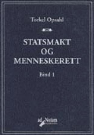 Statsmakt og menneskerett. Bd. 1 : statsrett