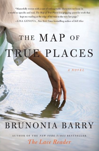 Forsidebilde av The Map of True Places : A Novel
