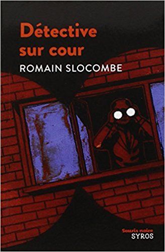 Détective sur cour