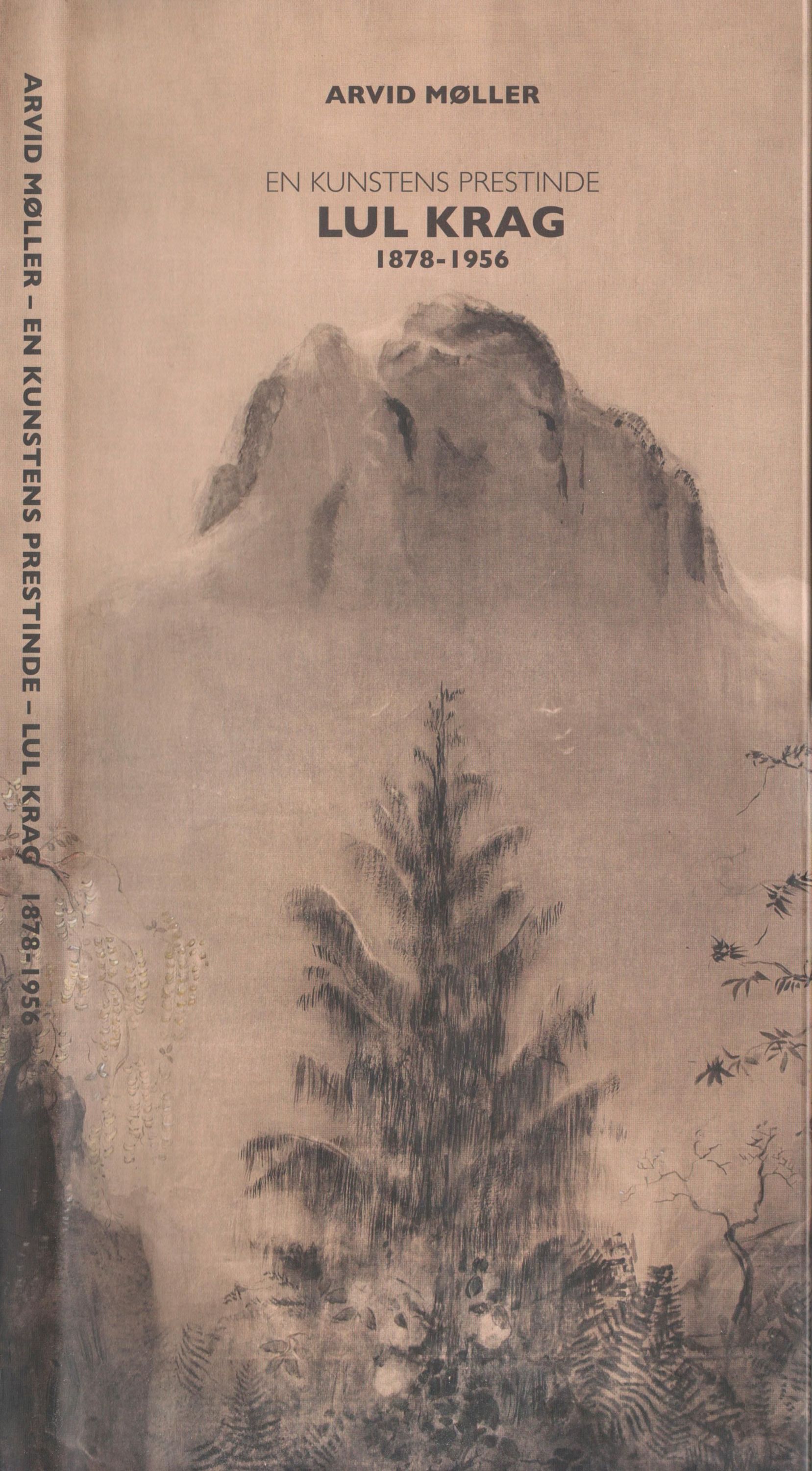 En kunstens prestinde : Lul Krag (1878-1956)