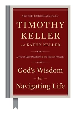 Forsidebilde av God's Wisdom for Navigating Life : A Year of Daily Devotions in the Book of Proverbs
