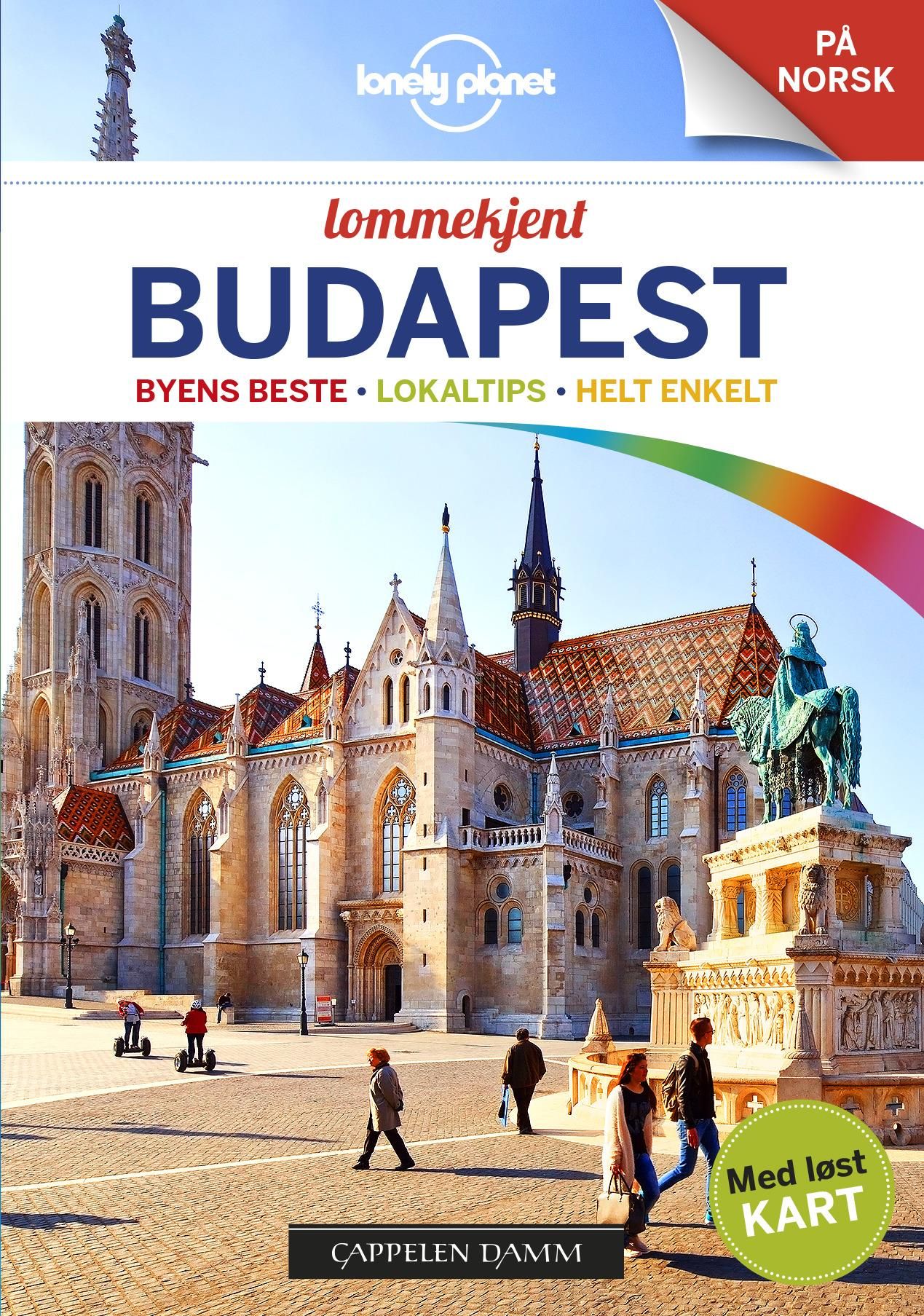 Budapest : byens beste, lokaltips, helt enkelt