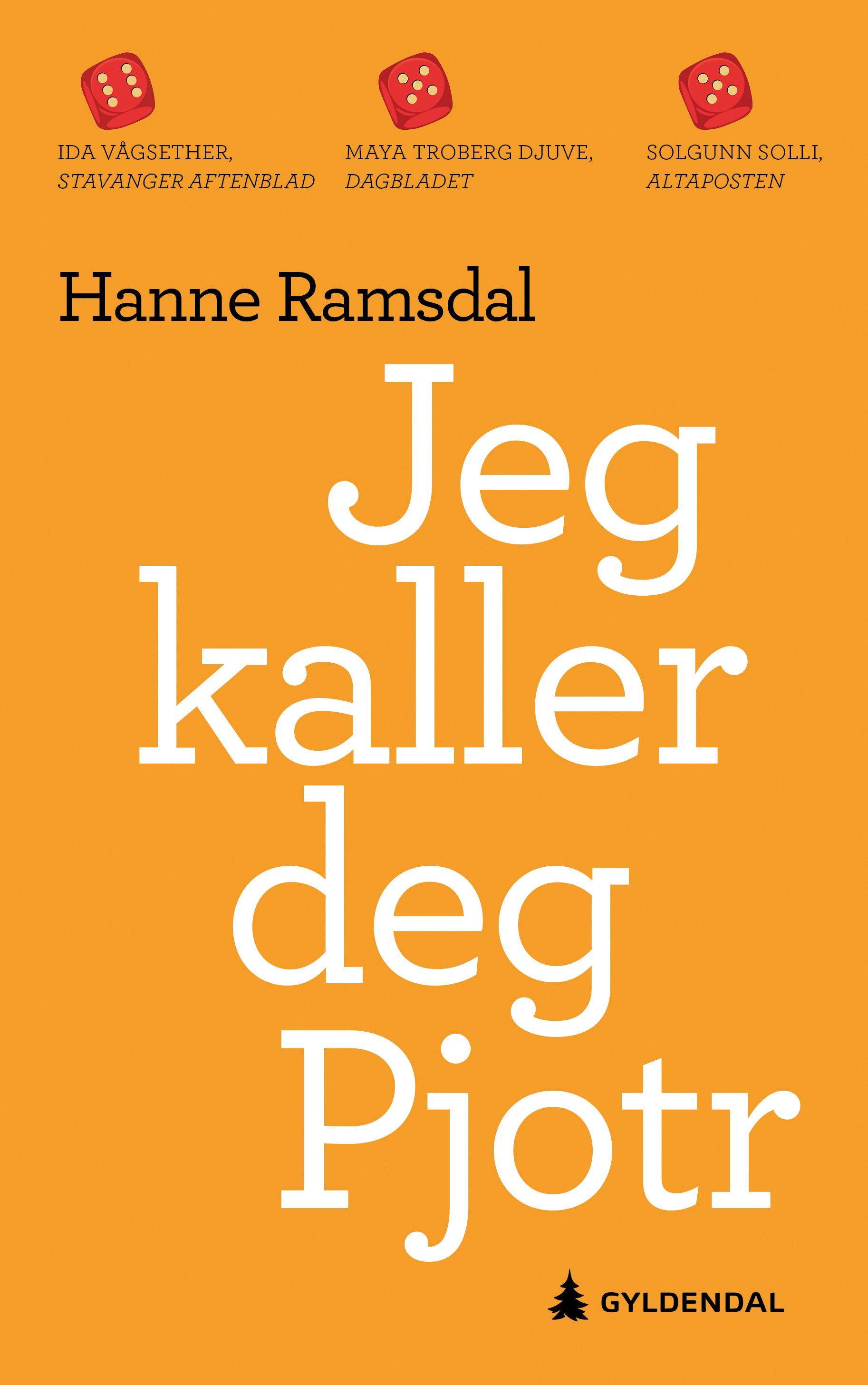 Jeg kaller deg Pjotr : roman