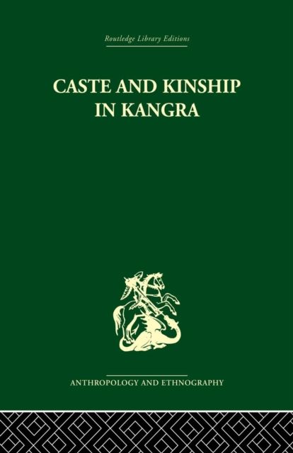 Caste and Kinship in Kangra