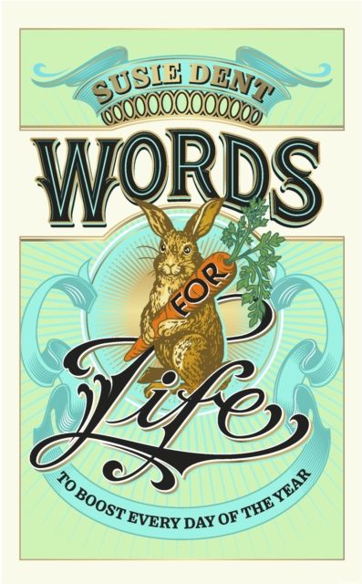 Words for Life : That Will Make Every Day Better