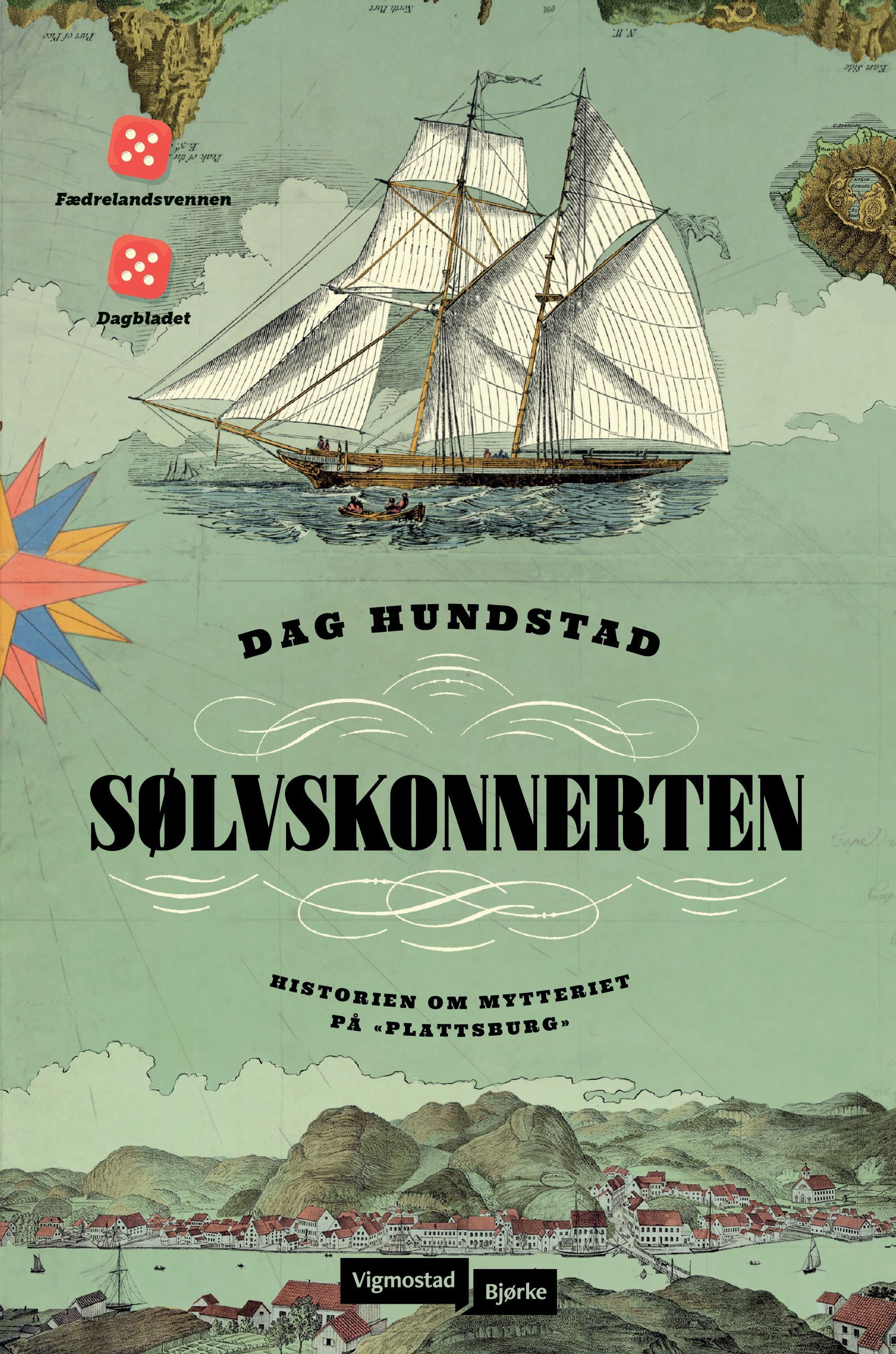 Sølvskonnerten : historien om mytteriet på «Plattsburg»