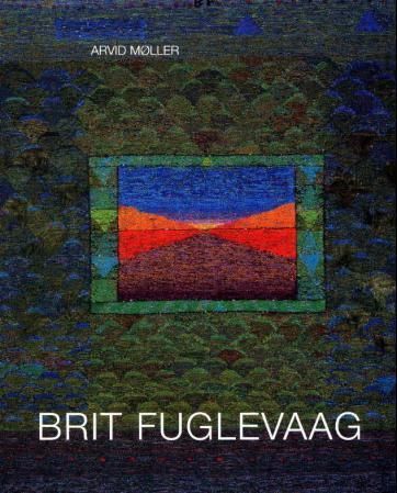 Brit Fuglevaag : billedtepper 1963-2003