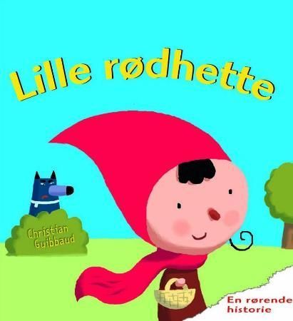 Lille Rødhette : en ta-og-føle-på bok