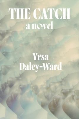 The Catch : A Novel