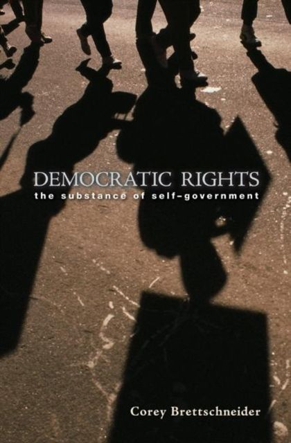 Forsidebilde av Democratic Rights : The Substance of Self-Government