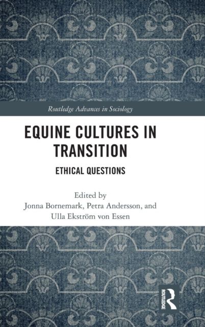 Forsidebilde av Equine Cultures in Transition : Ethical Questions
