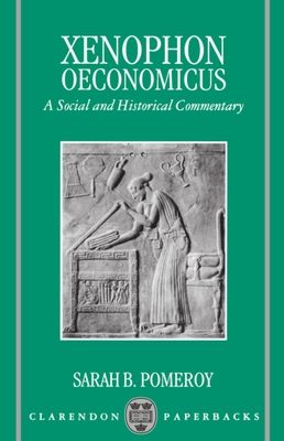Oeconomicus : A Social and Historical Commentary, with a New English Translation