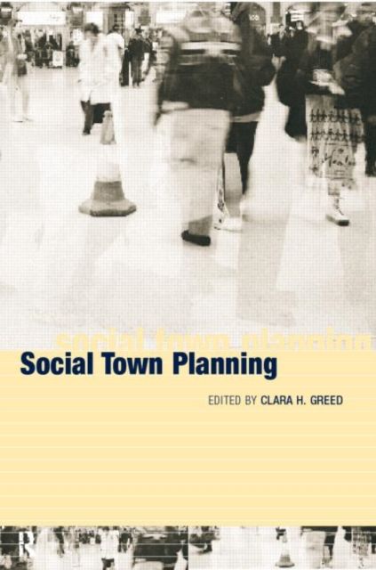 Social Town Planning