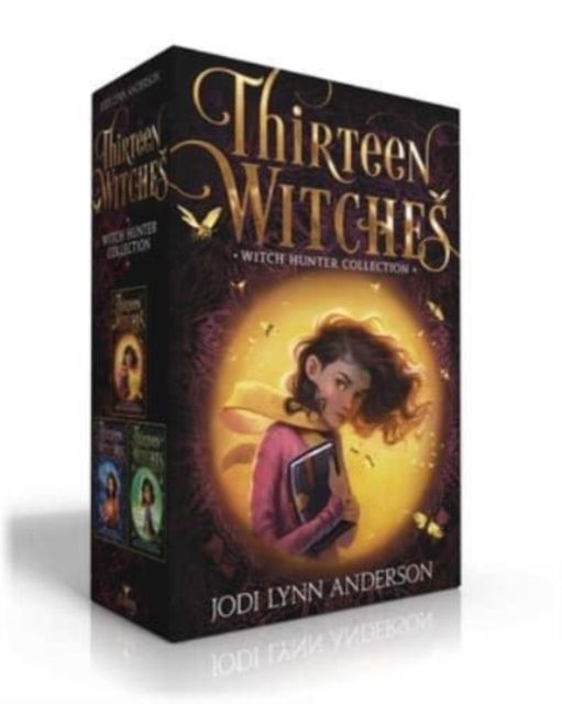 Thirteen Witches Witch Hunter Collection : The Memory Thief / the Sea of Always / the Palace of Dreams