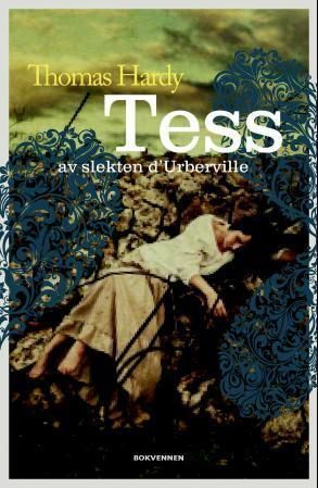 Tess av slekten d'Urberville : roman