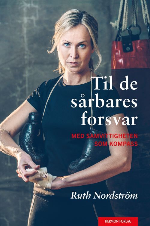 Til de sårbares forsvar : med samvittigheten som kompass