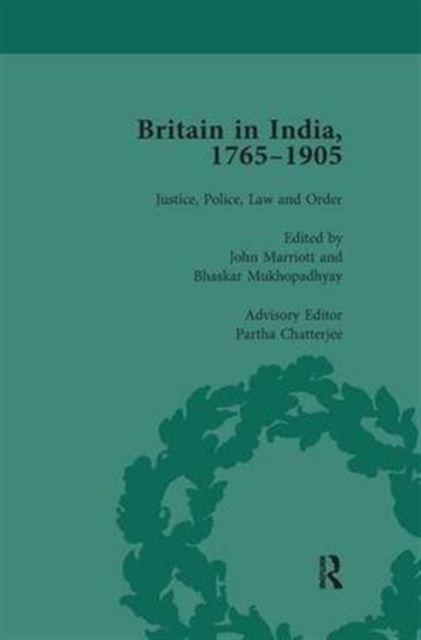 Britain in India, 1765-1905, Volume I