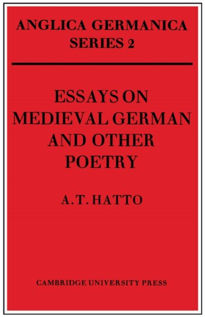 Essays on Medieval German and Other Poetry